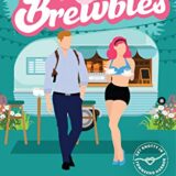 Brewbies by Kerrigan Byrne & Cynthia St. Aubin