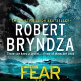 Fear The Silence by Robert Bryndza