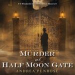 Murder at Half Moon Gate