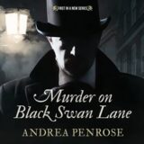 Murder on Black Swan Lane by Andrea Penrose
