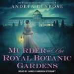 Murder at the Royal Botanic Gardens