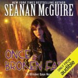 Once Broken Faith by Seanan McGuire