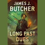 Long Past Due by James J. Butcher