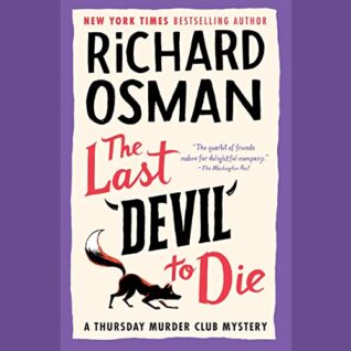 The Last Devil to Die by Richard Osman