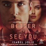 Better to See You by Isabel Jolie