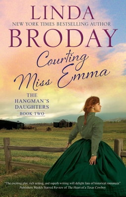 Courting Miss Emma by Linda Broday