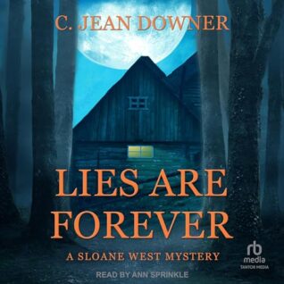 Lies are Forever by C. Jean Downer