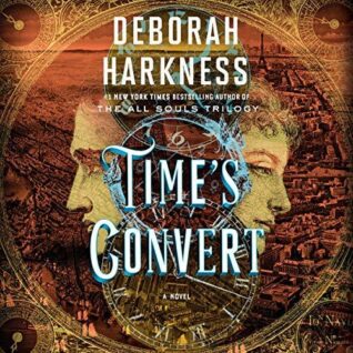 Time’s Convert by Deborah Harkness