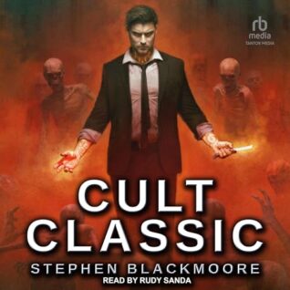 Cult Classic by Stephen Blackmoore