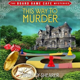 This Way to Murder by Shelley Shearer