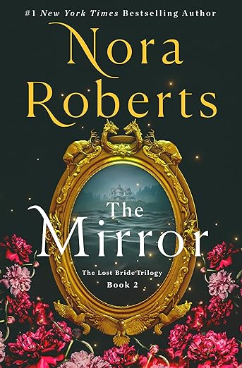 The Mirror by Nora Roberts