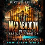 Max Abaddon and The Gates To Perdition