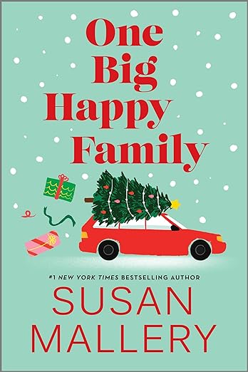 One Big Happy Family  by Susan Mallery