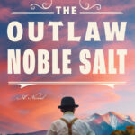 The Outlaw Noble Salt