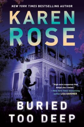 Buried Too Deep by Karen Rose