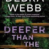 Deeper Than the Dead by Debra Webb