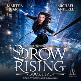 Drow Rising by Martha Carr, Michael Anderle