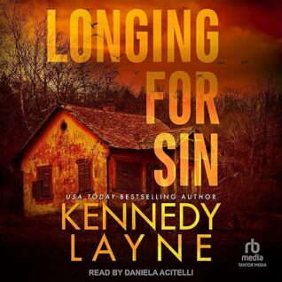 Longing for Sin by Kennedy Layne