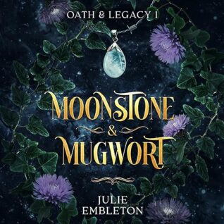 Moonstone & Mugwort by Julie Embleton