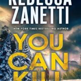 You Can Kill by Rebecca Zanetti