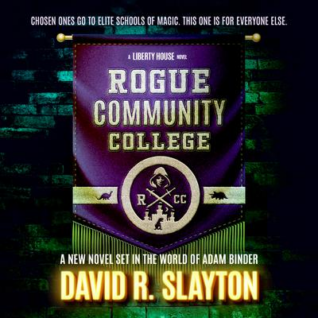 Rogue Community College by David R. Slayton