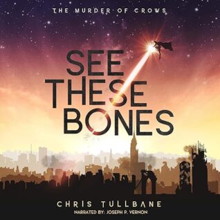 See These Bones by Chris Tullbane