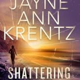 Shattering Dawn by Jayne Ann Krentz