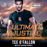 Ultimate Justice by Tee O’Fallon