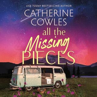 All the Missing Pieces by Catherine Cowles