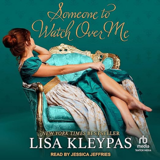 Someone to Watch Over Me by Lisa Kleypas