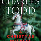 A Christmas Witness by Charles Todd