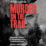 Murder on the Trail by Michelle Kaminsky