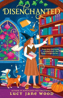 Disenchanted by Lucy Jane Wood