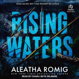 Rising Waters by Aleatha Romig