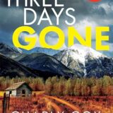 Three Days Gone by Charly Cox